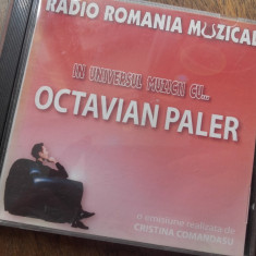 OCTAVIAN PALER( semnatura olografa) IN UNIVERSUL MUZICII, 2006, dublu CD