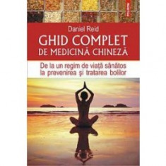 Ghid complet de medicina chineza foto