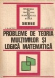 I. Lavrov - Probleme de teoria mulțimilor și logică matematică