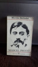 MARCEL PROUST - MIRCEA BERINDEI foto