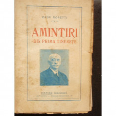 AMINTIRI DIN PRIMA TINERETE - RADU ROSETTI foto