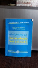 GHID PRACTIC DE TOXICOLOGIE VETERINARA - GHEORGHE PARVU foto