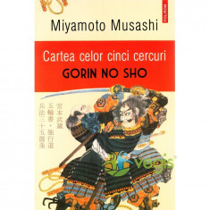 Cartea celor cinci cercuri. Ed. 3 - Miyamoto Musashi foto