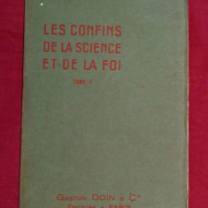 Les confins de la science et de la foi / par Th. Moreux vol. 2