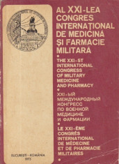 Al XXI-lea Congres International de Medicina si Farmacie Militara / The XXI-st International Congress of Military Medicine and Pharmacy foto