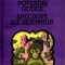 Isak Dinesen - Șapte povestiri gotice * Anecdote ale destinului