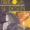 Louis Bromfield - Dragoste și destin