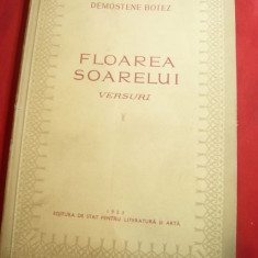 Demostene Botez - Floarea Soarelui - Versuri 1953 Prima Ed , ESPLA , 100 pag