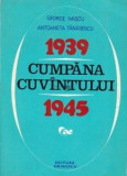 George Ivașcu - Cumpăna cuv&icirc;ntului 1939-1945