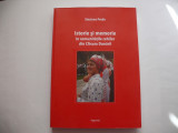Istorie si memorie in comunitatile cehilor din Clisura Dunarii - Sinziana Preda, 2010, Alta editura