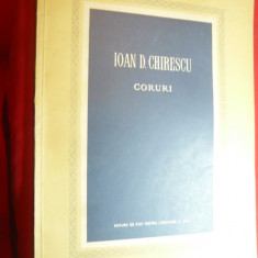 Ioan D.Chirescu- Coruri- Partituri 1955 ESPLA , 84 pag