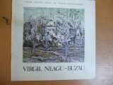 Virgil Neagu - Buzău expoziție 1988 Orizont conține lista completă lucrări