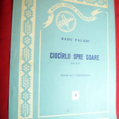 Partitura- Radu Paladi- Ciocarlii spre Soare -Cor Mixt ,versuri I.Serebreanu