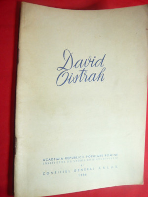 David Oistrah - Violonist - Ed. Academia RPR 1956 foto