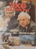 Revista Ecoul planetei saptamana 22-30 septembrie 1990. In limba rusa