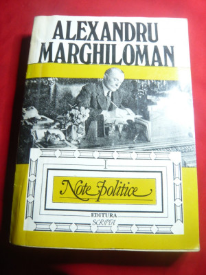 Alexandru Marghiloman - Note Politice - vol.1 1993 -Romania si Razboaiele Balcan foto