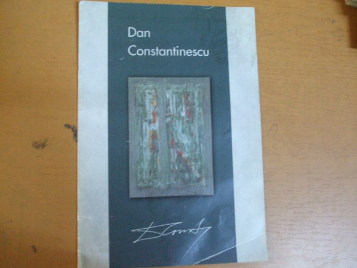 Dan Constantinescu pictura 2005 brosura prezentare