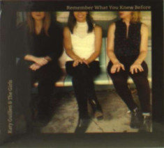 Katy &amp;amp;amp; the Girls Guillen - Remember What You Knew.. ( 1 CD ) foto