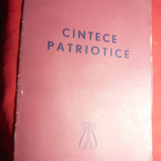 Cantece Patriotice - anii'50- Ed. Muzicala , 37 pag mari