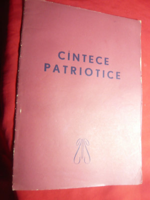 Cantece Patriotice - anii&amp;#039;50- Ed. Muzicala , 37 pag mari foto