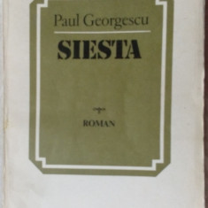 PAUL GEORGESCU - SIESTA (ROMAN, editia princeps - 1983) [dedicatie / autograf]