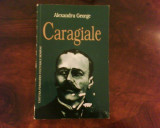 Alexandru George Caragiale. Glose. dispute, analize, ed. princeps, Alta editura