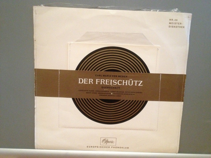 VON WEBER &ndash; DER FREISCHUTZ - 2LP (1961/Europaischer Phonoklub/RFG)- VINIL/Ca NOU