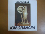 Ion Grancea ceramica expozitie 1997 Caminul Artei