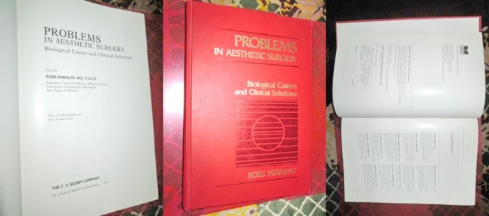 R.Rudolph-Probleme in Chirurgia estetica- 1986. Editie in limba engleza.