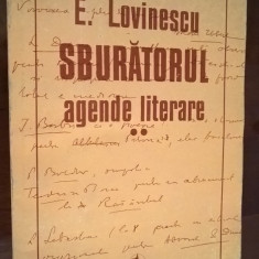 Sburatorul. Agende literare - vol. 2 - E. Lovinescu (Editura Minerva, 1996)