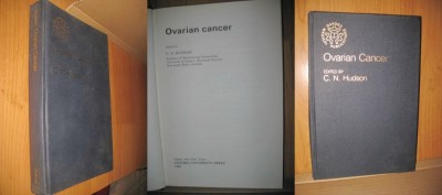 C.N.Hudson-Cancerul ovarian, OXFORD 1985. foto