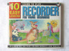 &quot;10 EASY LESSONS- Learn to Play...RECORDER for Young Beginners&quot;+ CD. In tipla, Alta editura