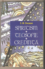 C.M.Ciocazan-Spiritism,Teosofie,Credinta foto