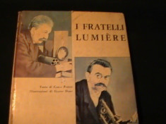 IL FRATELLI LUMIERE-CARLA POESTO-ILUSTRAZIONI GIANNI DEMO-FORMAT A 3- foto