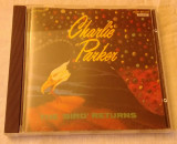 CD Charlie Parker &lrm;&ndash; The Bird Returns ( Japan edition)
