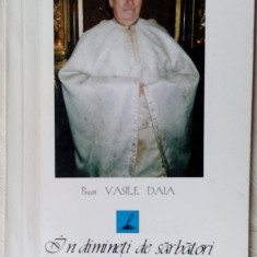 Preot VASILE DAIA - IN DIMINETI DE SARBATORI (VERSURI, 1997)[dedicatie/autograf]