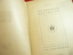 Petronius - Satyricon - Ed. Cultura Nationala 1923 ,cu ExLibris , 149 pag,ilustr foto