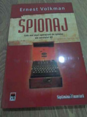 Spionaj. Cele Mai Mari Operatiuni De Spionaj Ale Secolului Xx - Ernest Volkman ,417114 foto