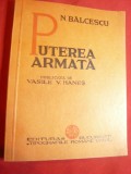 N.Balcescu - Puterea Armata - Ed. 1936 publicata de V.Hanes , 141 pag