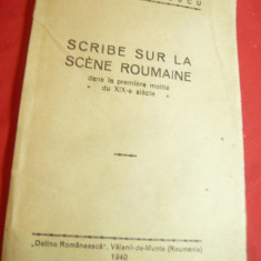 H. Radulescu-Scribe sur la Scene Roumaine-sec.XIX -Ed. 1940 ,lb.franceza ,autogr