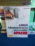 Cumpara ieftin CHARLES AULDS - LINUX _ ADMNISTRAREA SERVERULUI APACHE - 2002 @