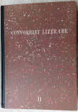 CONVORBIRI LITERARE (1 MARTIE 1868 - 1 MARTIE 1869) [EDITIE PAVEL FLOREA / 1978]