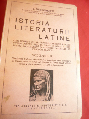 I.Diaconescu - Istoria Literaturii Latine vol.II - 1926 -Ed.Finante si Ind. foto