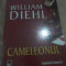 Cameleonul - William Diehl ,417150