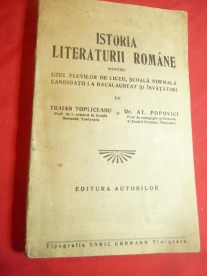 Tr.Topliceanu si At.Popovici -Istoria Literaturii Romane ,interbelica ,dedicatie foto