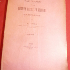 N.Iorga - Dezvoltarea Problemei Rurale in Romania - Ed. 1917 in lb.franceza ,58p