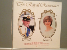 THE ROYAL ROMANCE : CHARLES &amp;amp; DIANA (1981/WINDSOR /ENGLAND) - VINIL/Ca NOU foto
