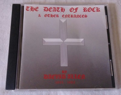 CD Daevid Allen &amp;ndash; The Death Of Rock &amp;amp; Other Entrances foto