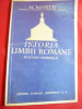 Al.Rosetti - Istoria Limbii Romane - ed. Ziarului Universul 1942 , 96 pag