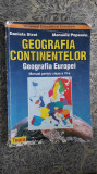 Cumpara ieftin Geografia Continentelor GEOGRAFIA EUROPEI Clasa A VI A DANIELA STRAT , POPESCU, Clasa 6, Geografie